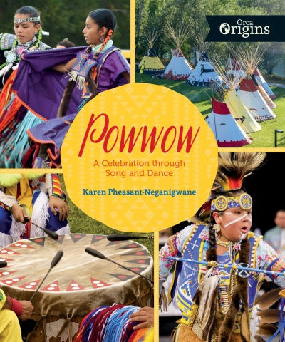 Powwow-A Celebration through Song and Dance